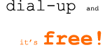 free dial up!